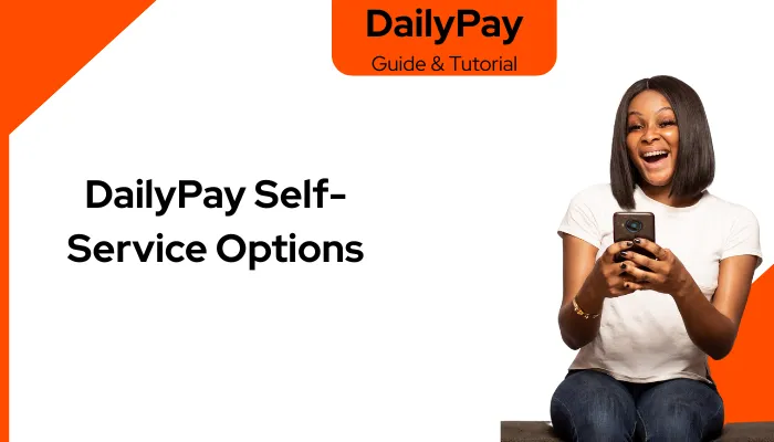 DailyPay Self-Service Options